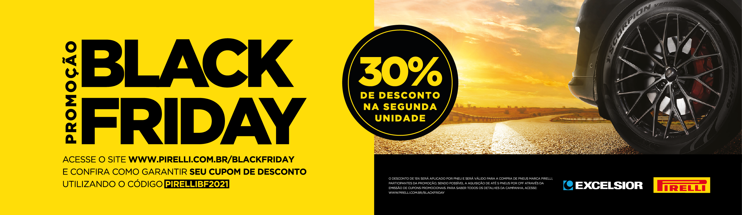 banner pirelli black friday, pague 30% na 2º unidade